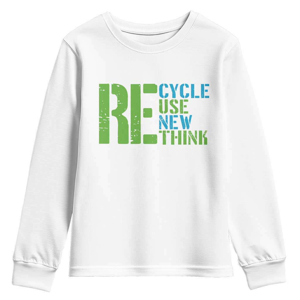 Recycle Reuse Renew Rethink Youth Sweatshirt Earth Day