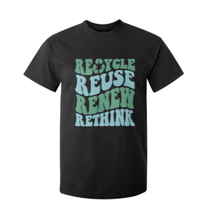 Recycle Reuse Renew Rethink T Shirt For Kid Eco Friendly Earth Day