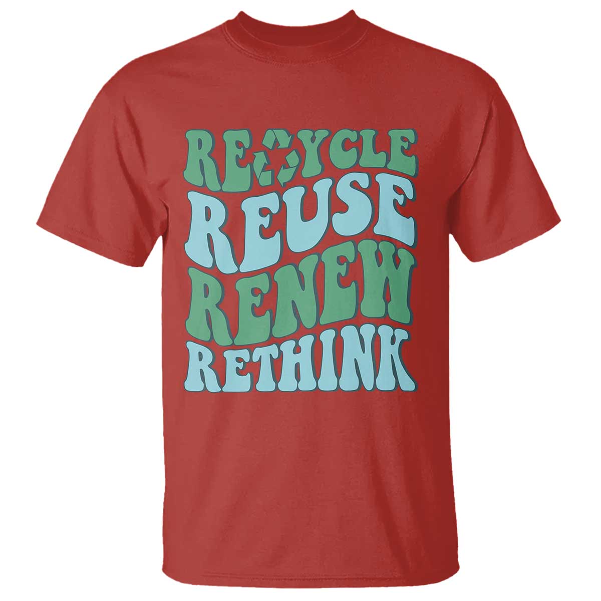 Recycle Reuse Renew Rethink T Shirt Eco Friendly Earth Day