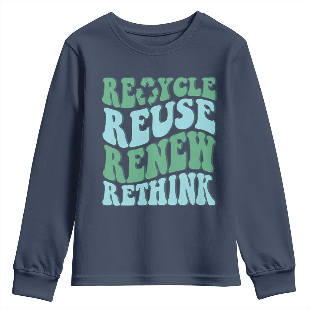 Recycle Reuse Renew Rethink Youth Sweatshirt Eco Friendly Earth Day