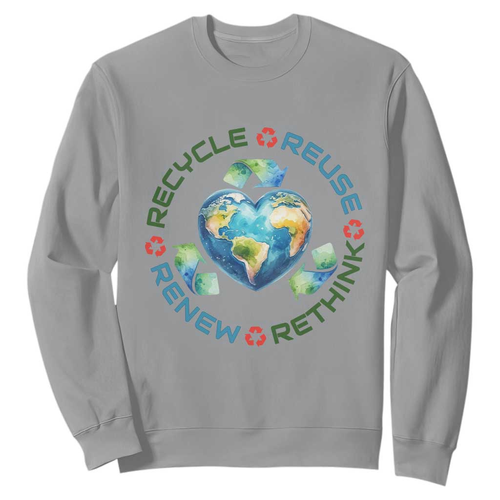 Recycle Reuse Renew Rethink Sweatshirt Zero Waste Life