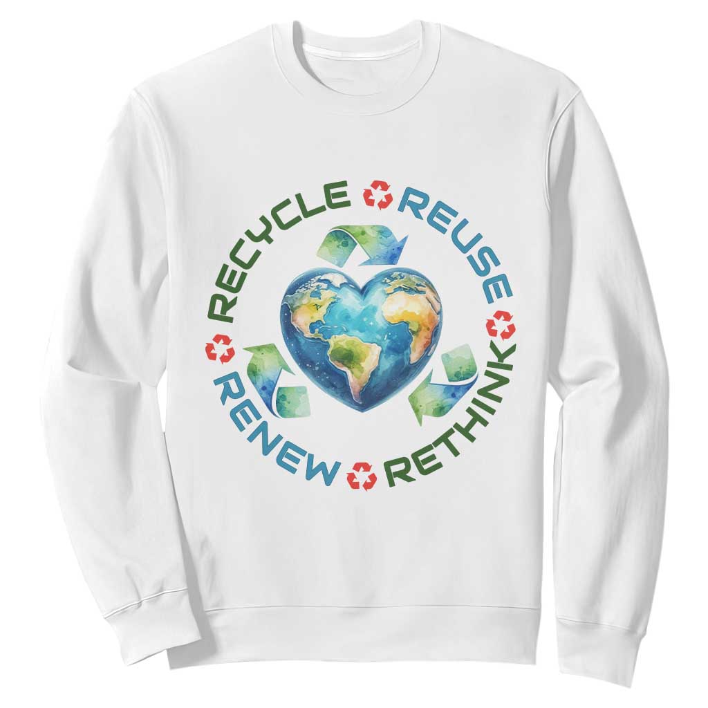 Recycle Reuse Renew Rethink Sweatshirt Zero Waste Life