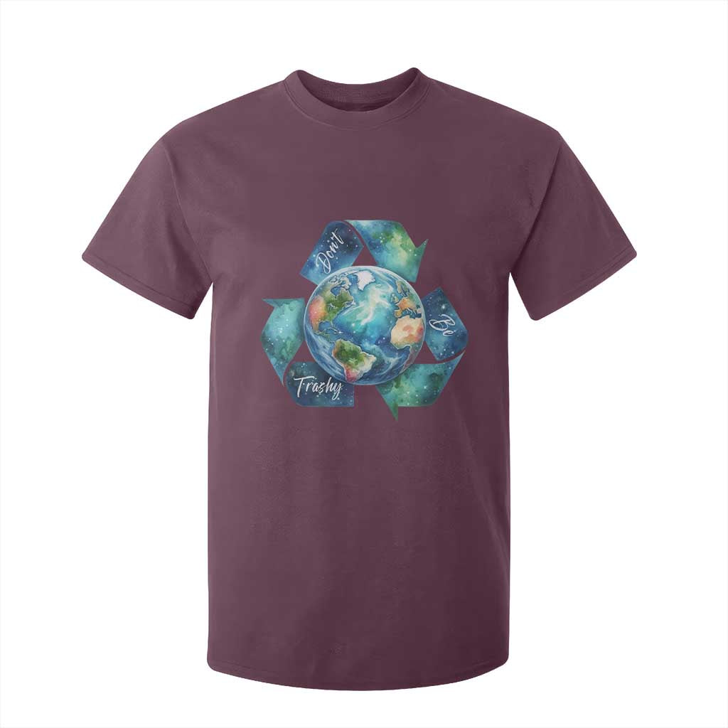 Earth Day Dont Be Trashy T Shirt For Kid Environmental Awareness Gift