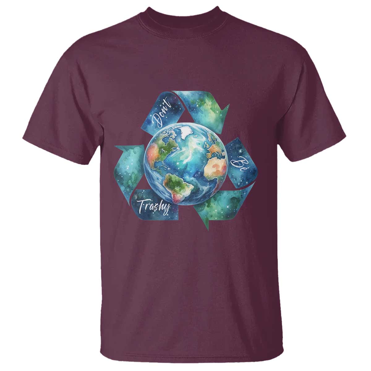 Earth Day Dont Be Trashy T Shirt Environmental Awareness Gift