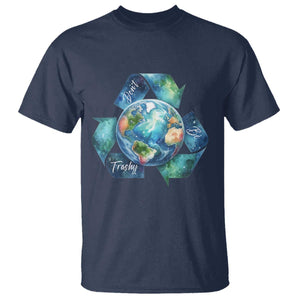 Earth Day Dont Be Trashy T Shirt Environmental Awareness Gift