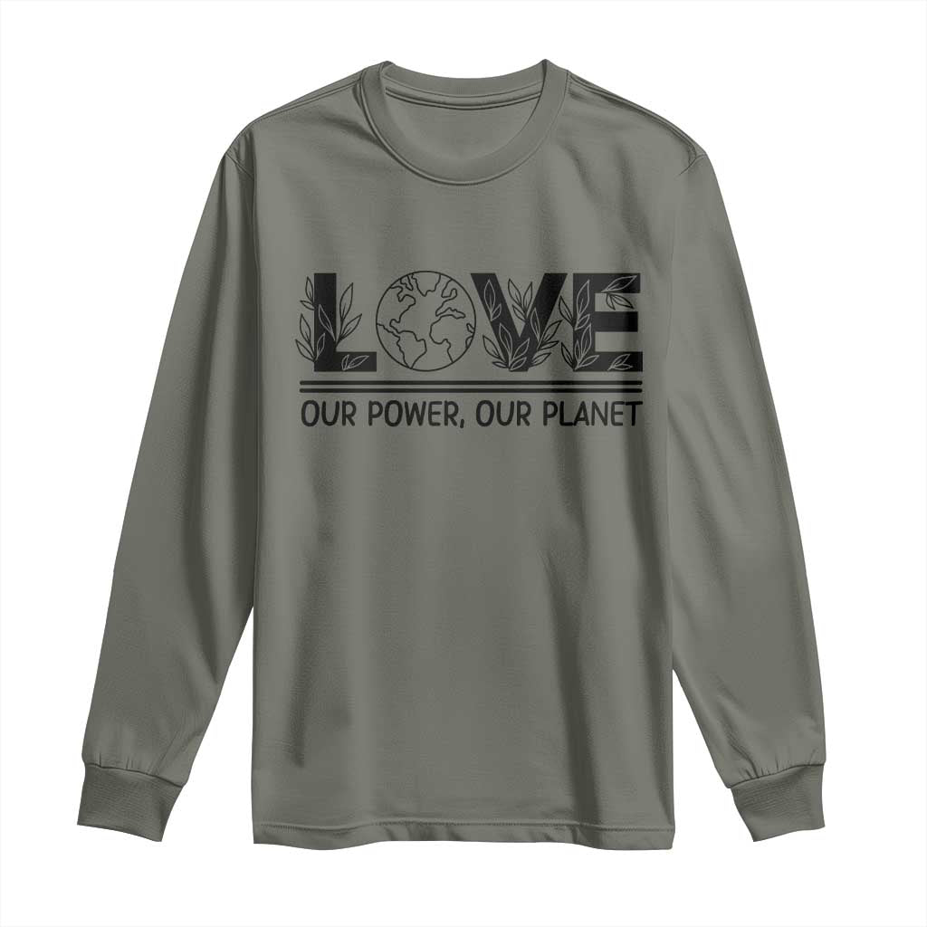 Earth Day 2026 Long Sleeve Shirt Our Power Our Planet