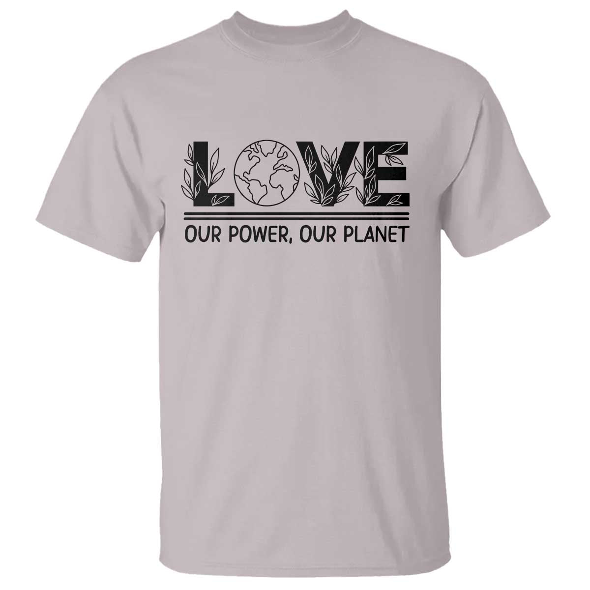 Earth Day 2026 T Shirt Our Power Our Planet