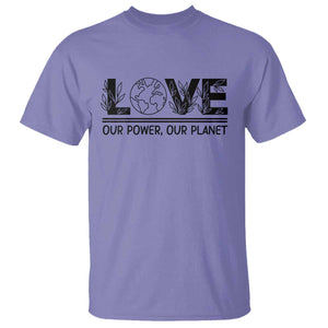 Earth Day 2026 T Shirt Our Power Our Planet