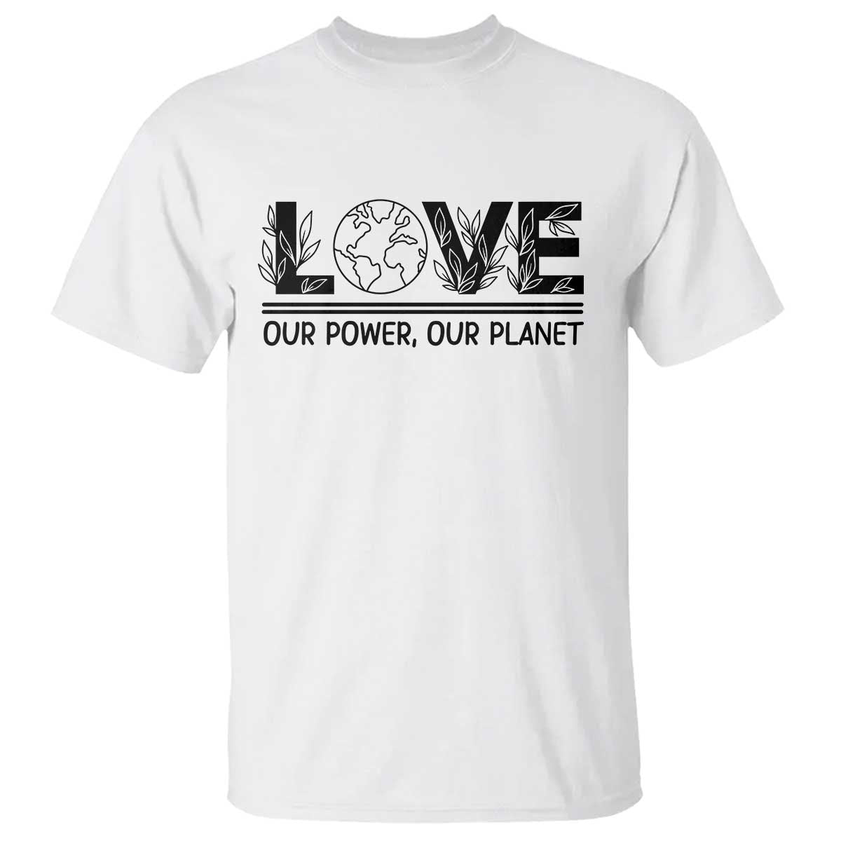 Earth Day 2026 T Shirt Our Power Our Planet