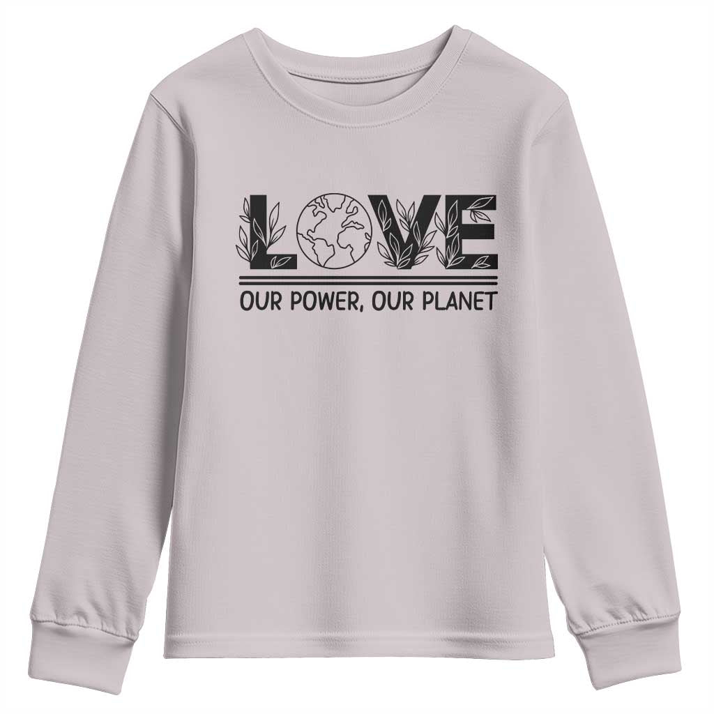 Earth Day 2026 Youth Sweatshirt Our Power Our Planet