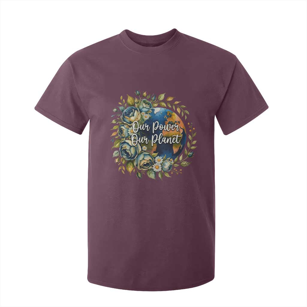 Save The Planet Earth Day T Shirt For Kid Our Power Our Planet