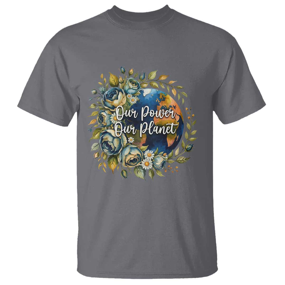 Save The Planet Earth Day T Shirt Our Power Our Planet