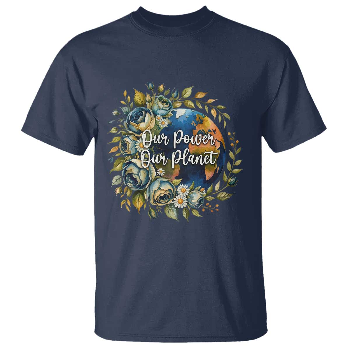 Save The Planet Earth Day T Shirt Our Power Our Planet