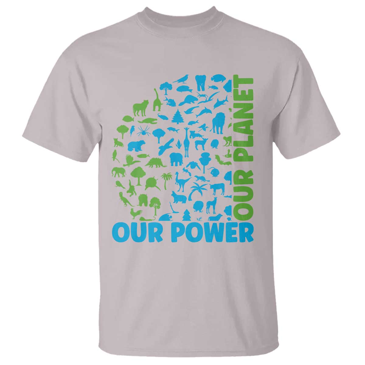 Earth Day Environmental Activism T Shirt Our Power Our Planet