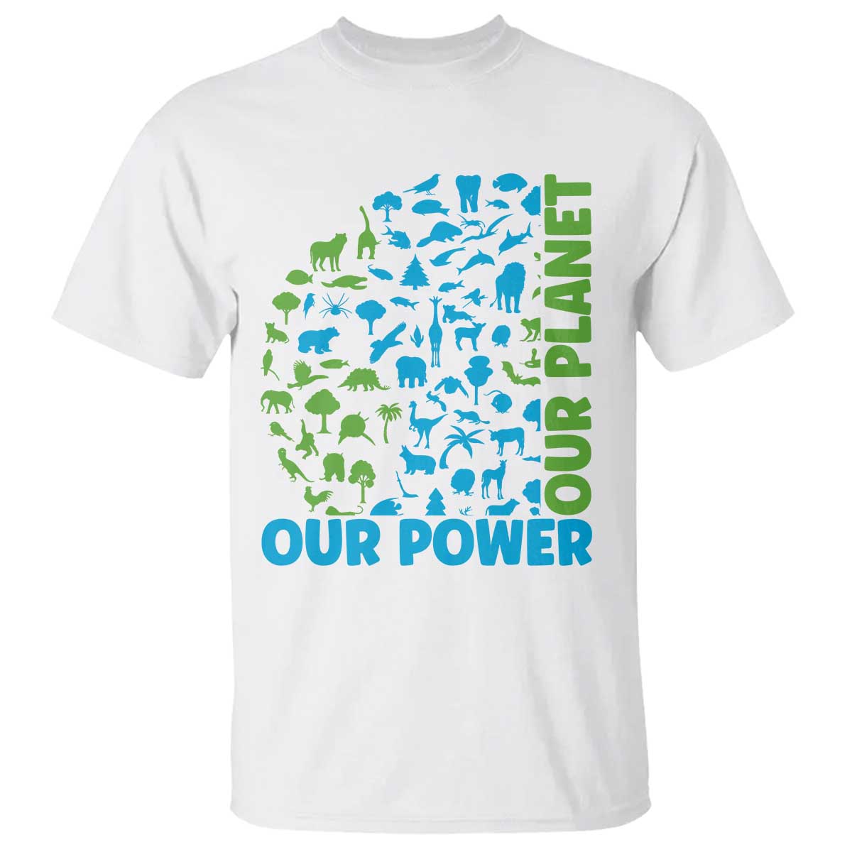 Earth Day Environmental Activism T Shirt Our Power Our Planet