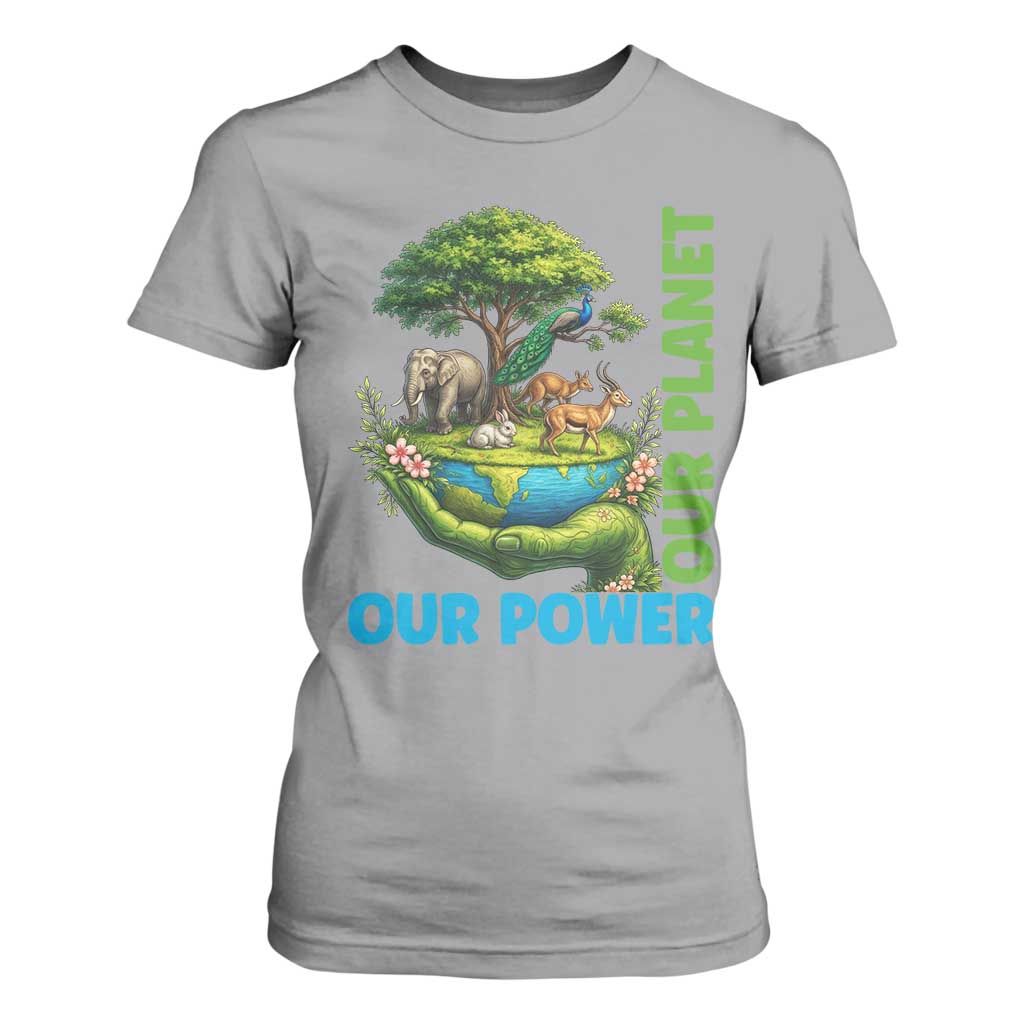 Our Power Our Planet T Shirt For Women Earth Day Nature Lover Gift