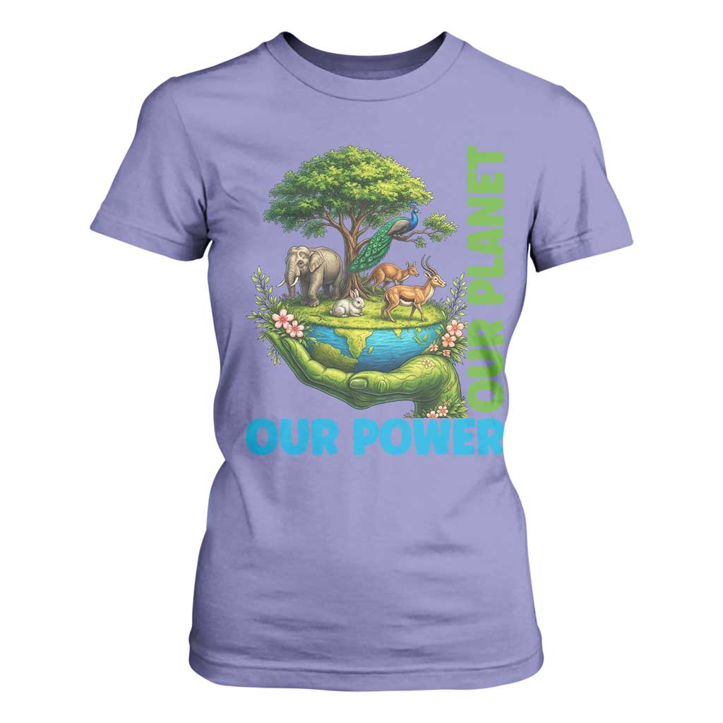 Our Power Our Planet T Shirt For Women Earth Day Nature Lover Gift