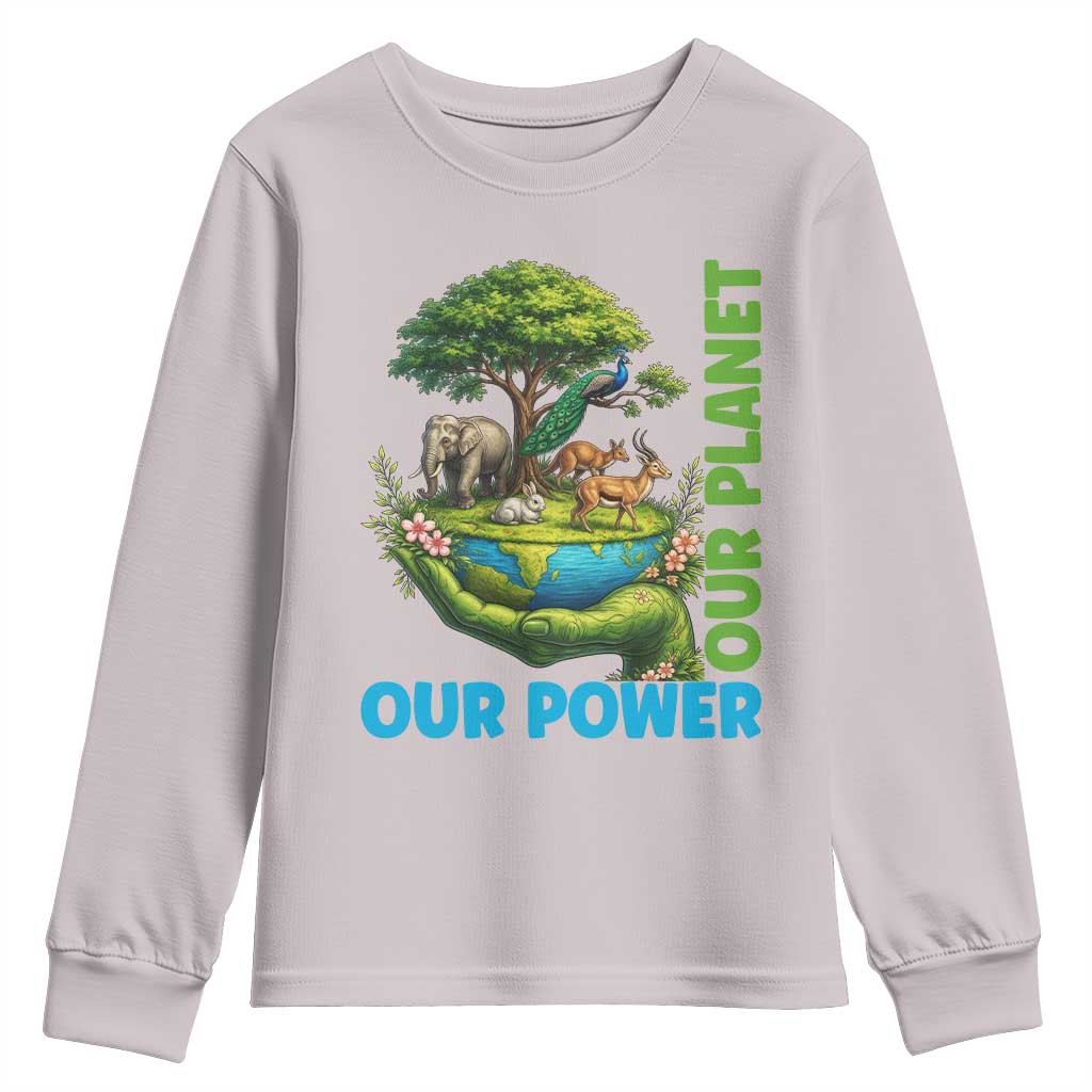 Our Power Our Planet Youth Sweatshirt Earth Day Nature Lover Gift