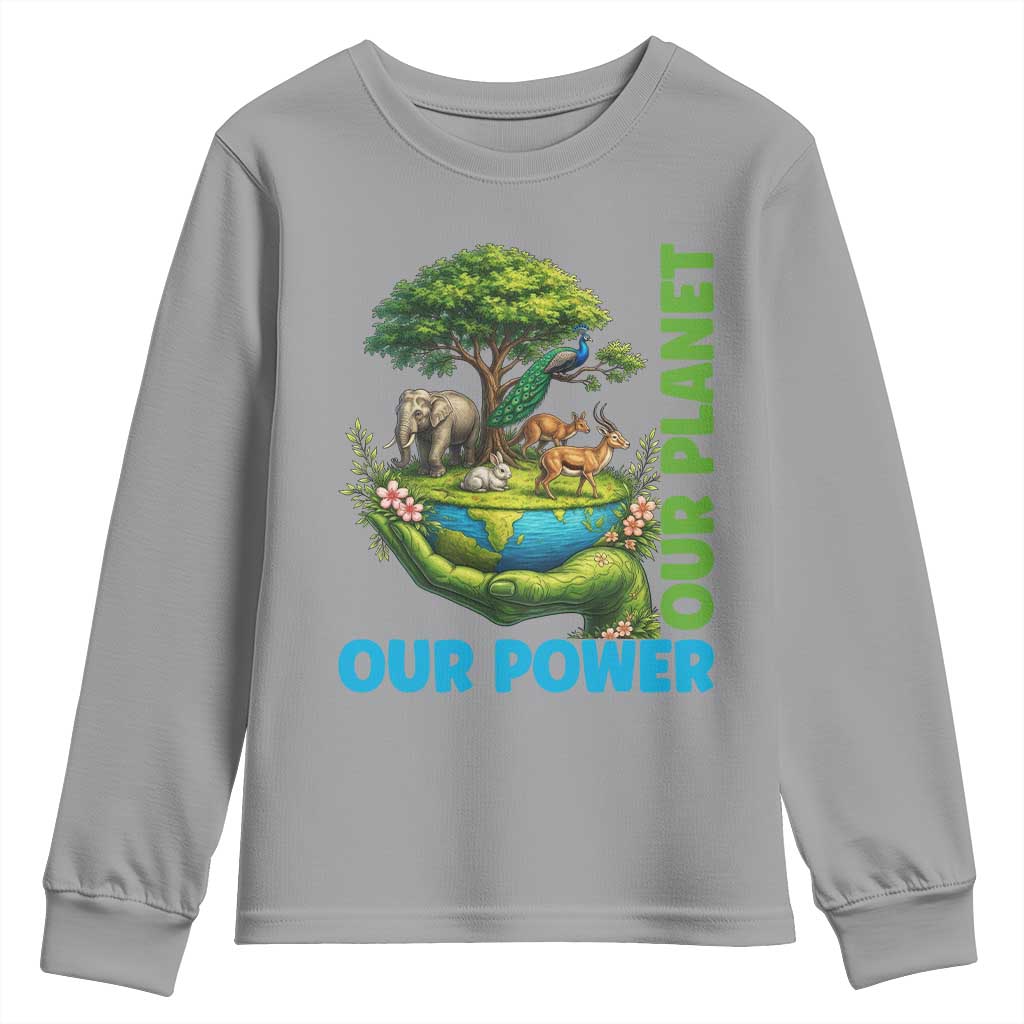 Our Power Our Planet Youth Sweatshirt Earth Day Nature Lover Gift