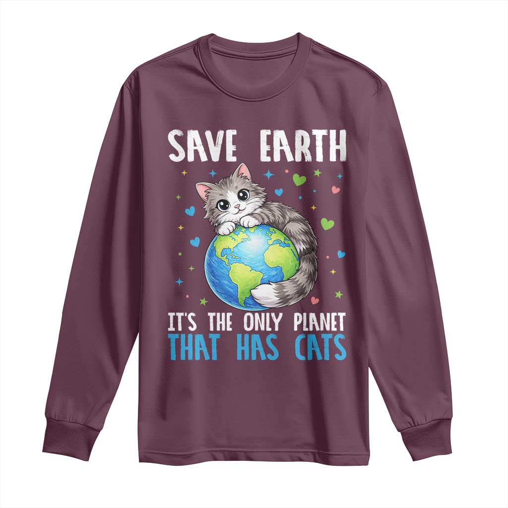 Earth Day Long Sleeve Shirt Save Earth Its The Only Planet With Cats