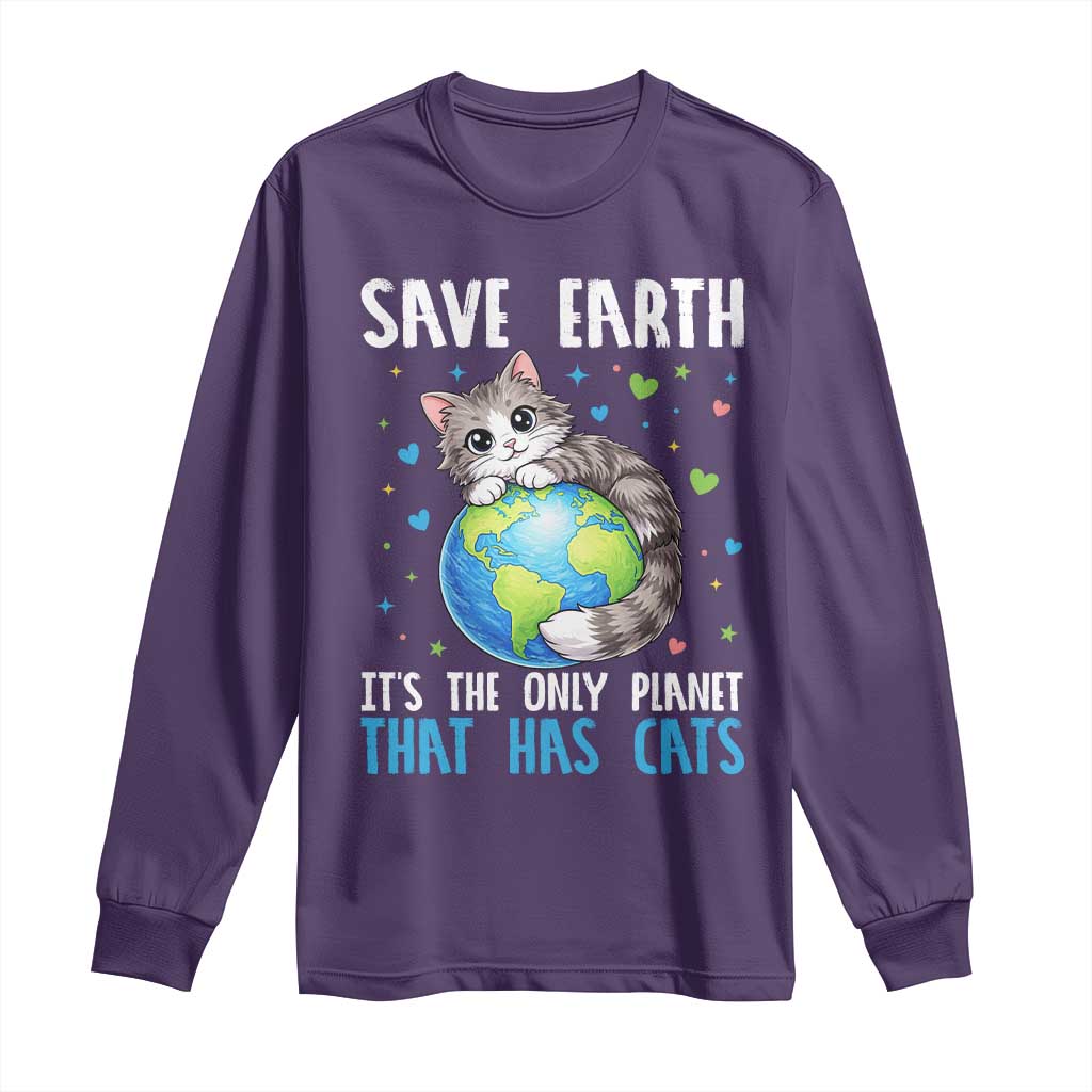 Earth Day Long Sleeve Shirt Save Earth Its The Only Planet With Cats