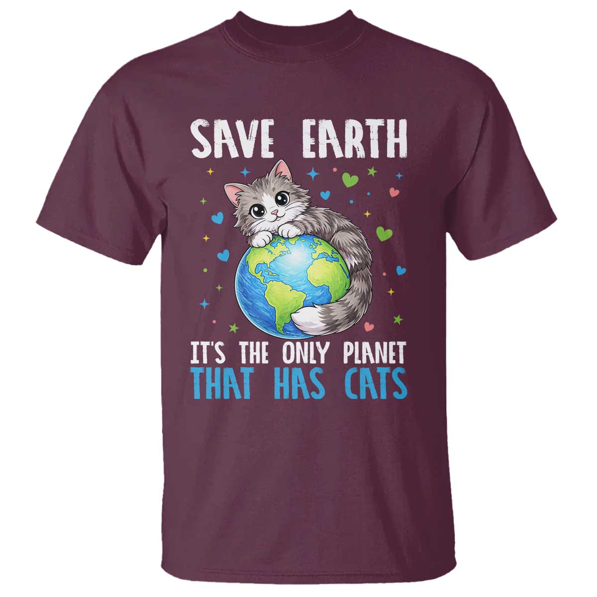 Earth Day T Shirt Save Earth Its The Only Planet With Cats