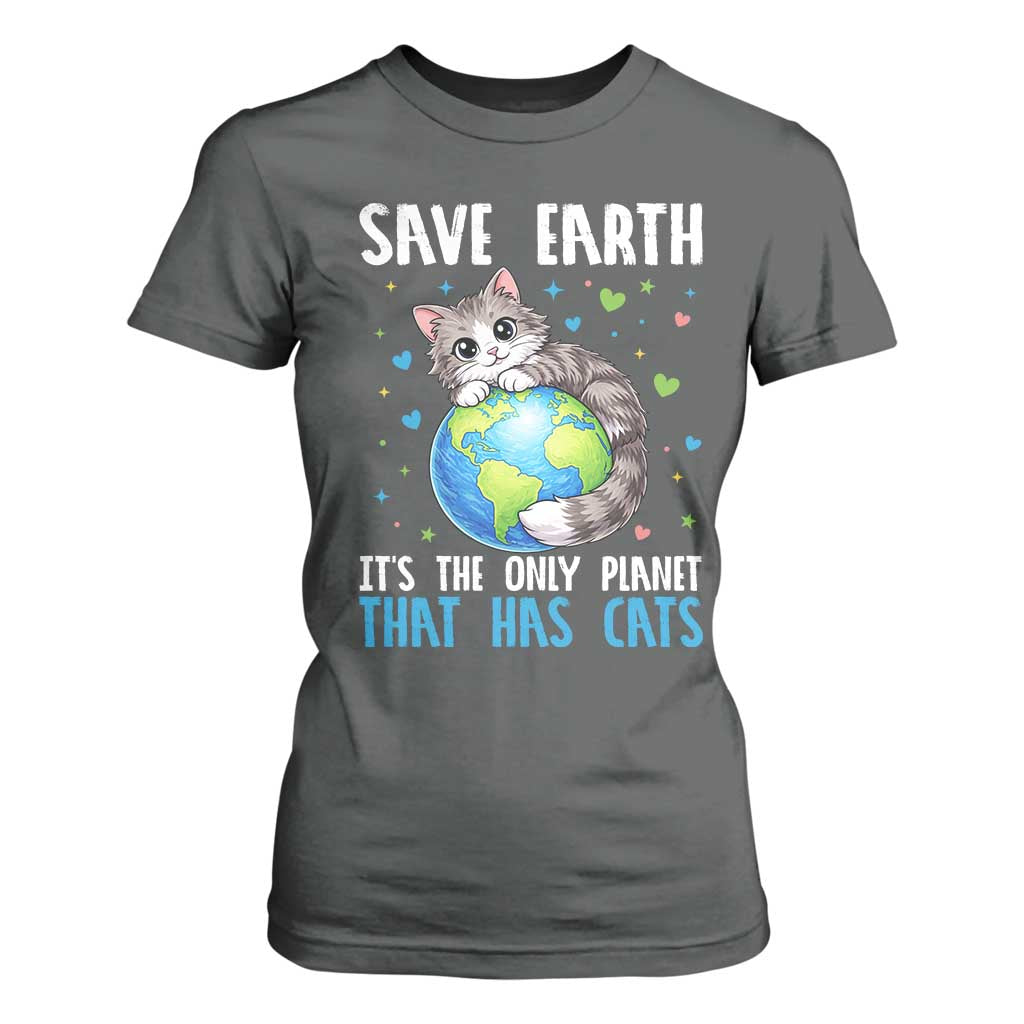 Earth Day T Shirt For Women Save Earth Its The Only Planet With Cats
