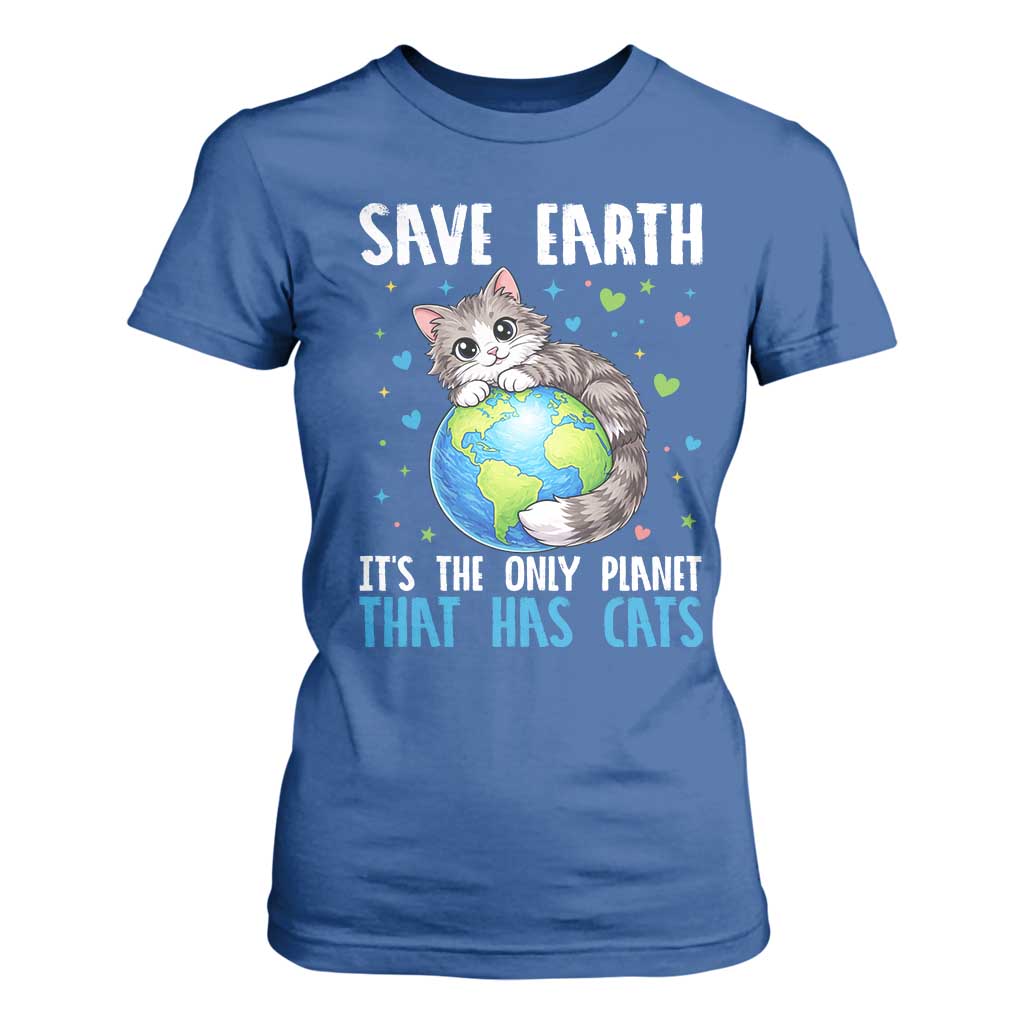 Earth Day T Shirt For Women Save Earth Its The Only Planet With Cats