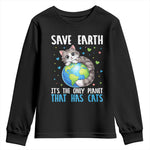Earth Day Youth Sweatshirt Save Earth Its The Only Planet With Cats