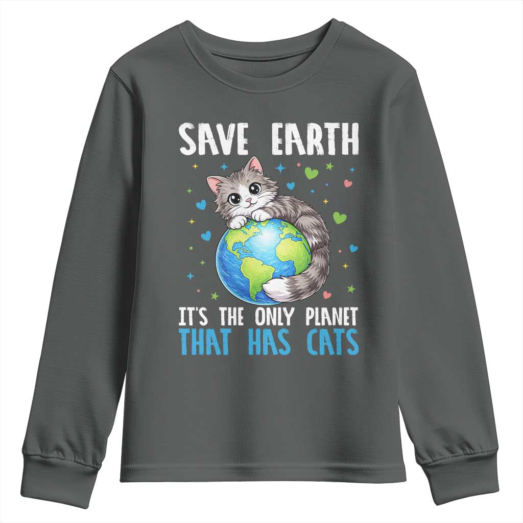 Earth Day Youth Sweatshirt Save Earth Its The Only Planet With Cats