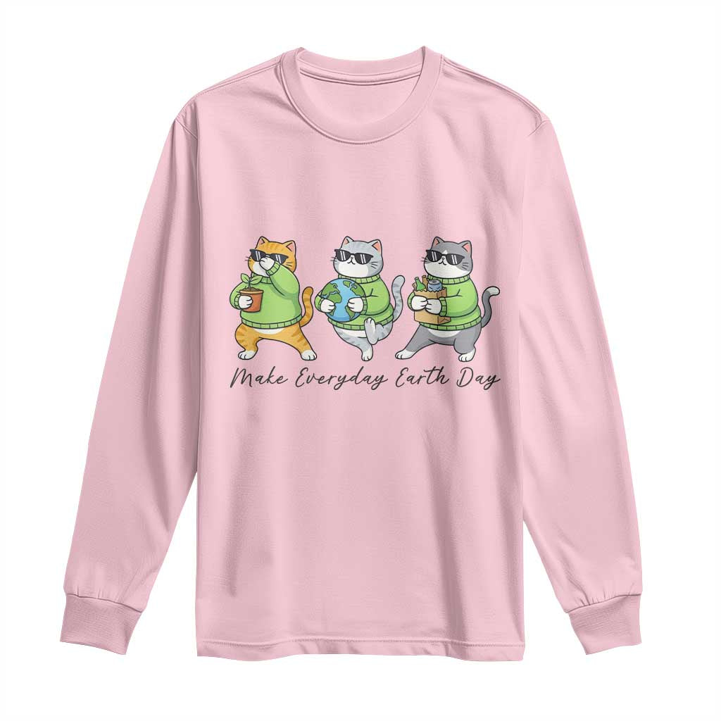 Make Everyday Earth Day Long Sleeve Shirt Eco Friendly Cat Lover