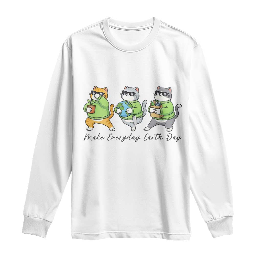 Make Everyday Earth Day Long Sleeve Shirt Eco Friendly Cat Lover