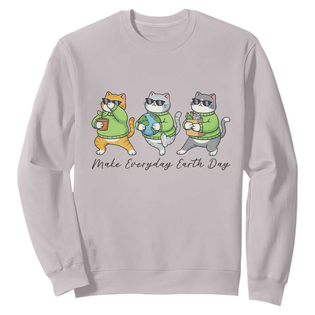 Make Everyday Earth Day Sweatshirt Eco Friendly Cat Lover