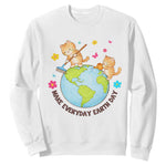 Make Everyday Earth Day Sweatshirt Funny Cat Lover Gift