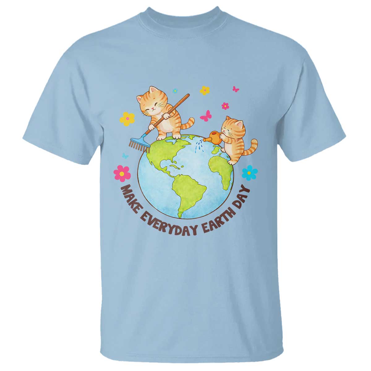 Make Everyday Earth Day T Shirt Funny Cat Lover Gift