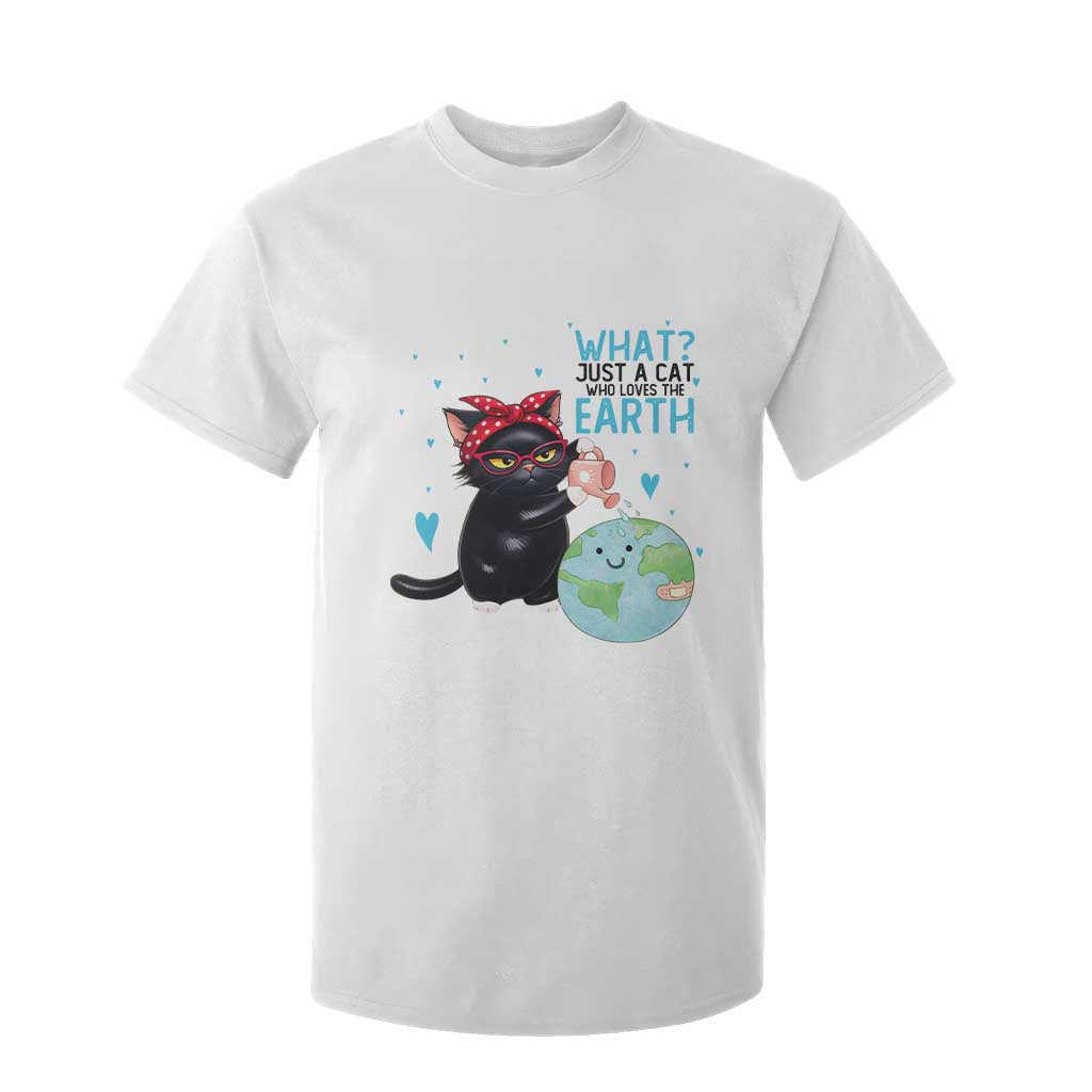Just A Cat Who Loves The Earth T Shirt For Kid Earth Day Cat Lover Gift