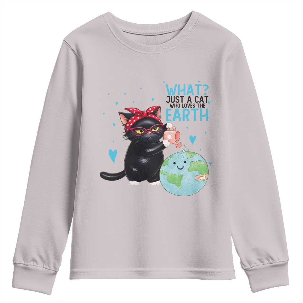 Just A Cat Who Loves The Earth Youth Sweatshirt Earth Day Cat Lover Gift