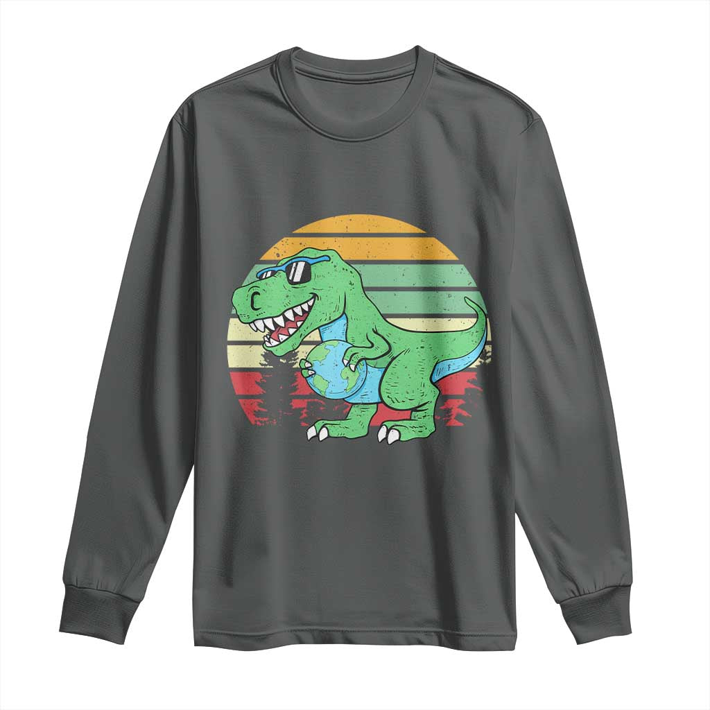Funny Earth Day Dinosaur Lover Long Sleeve Shirt Save The Planet