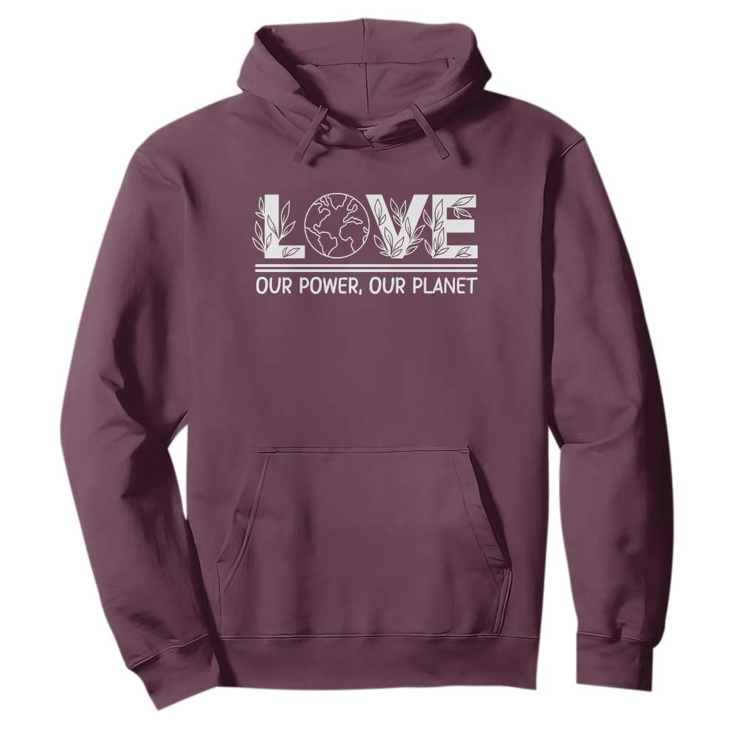 Our Power Our Planet Hoodie Earth Day Eco Friendly