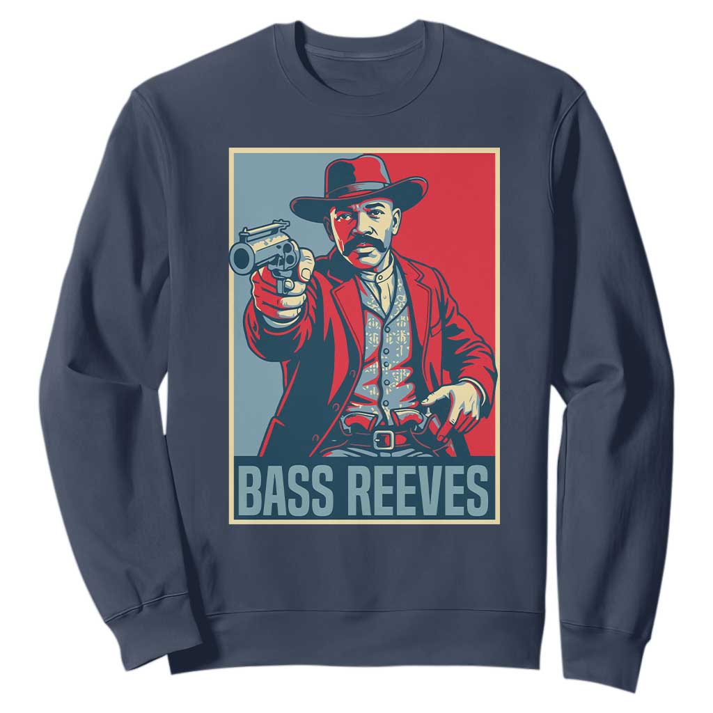 Bass Reeves Wild West Lawman Sweatshirt Deputy Marshal Hero Vintage Poster Graphic