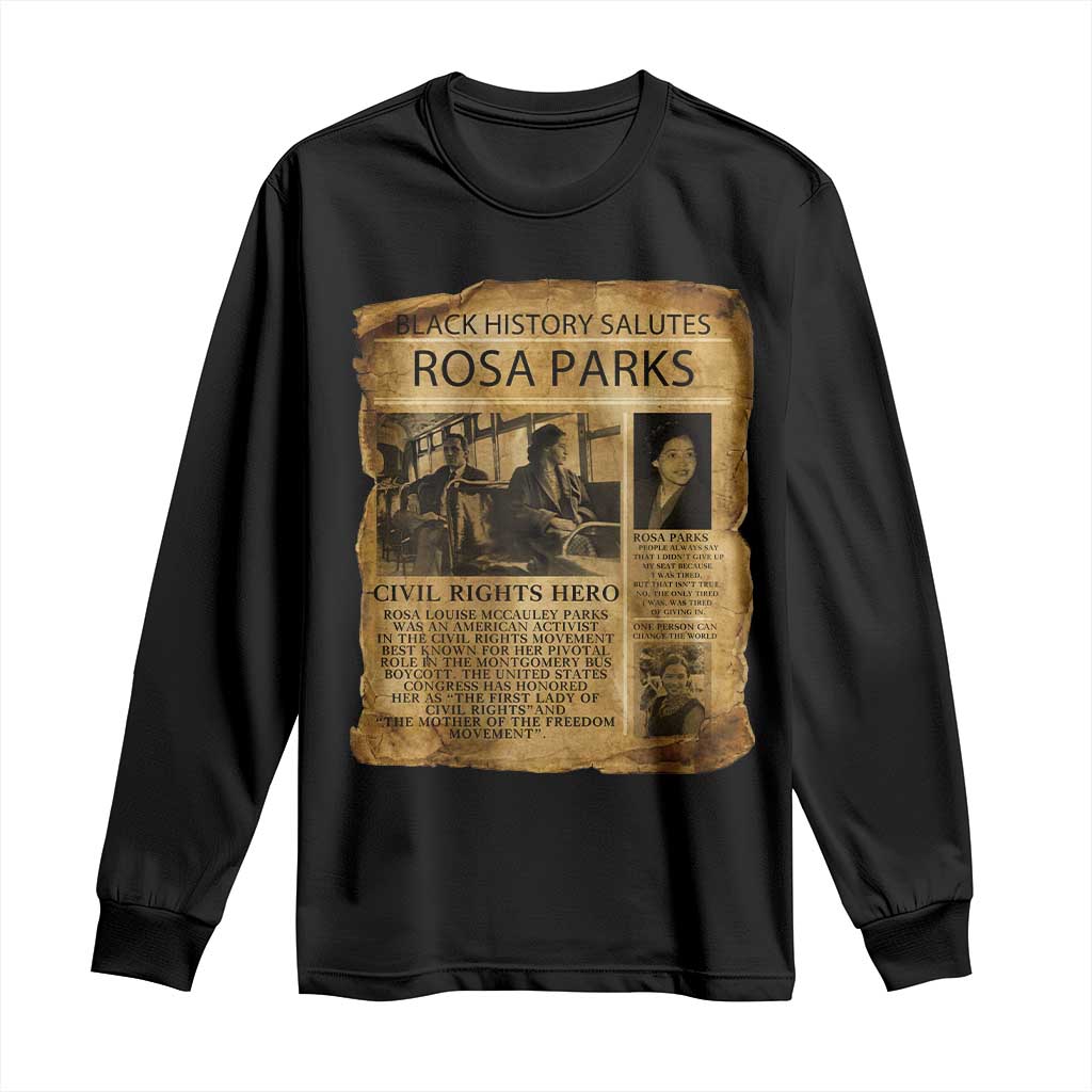 Rosa Parks Long Sleeve Shirt Female Empowerment History Gift