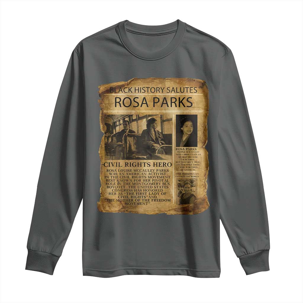 Rosa Parks Long Sleeve Shirt Female Empowerment History Gift