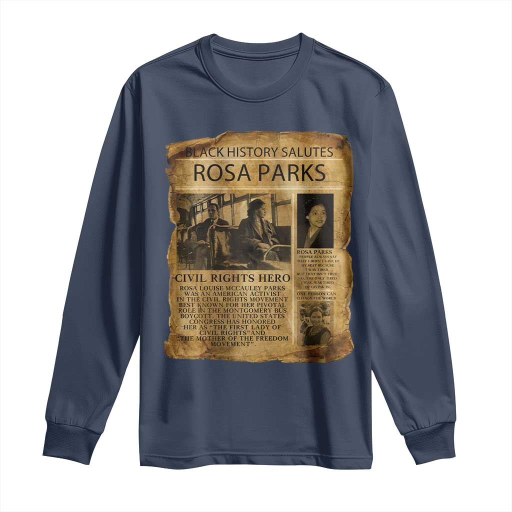 Rosa Parks Long Sleeve Shirt Female Empowerment History Gift