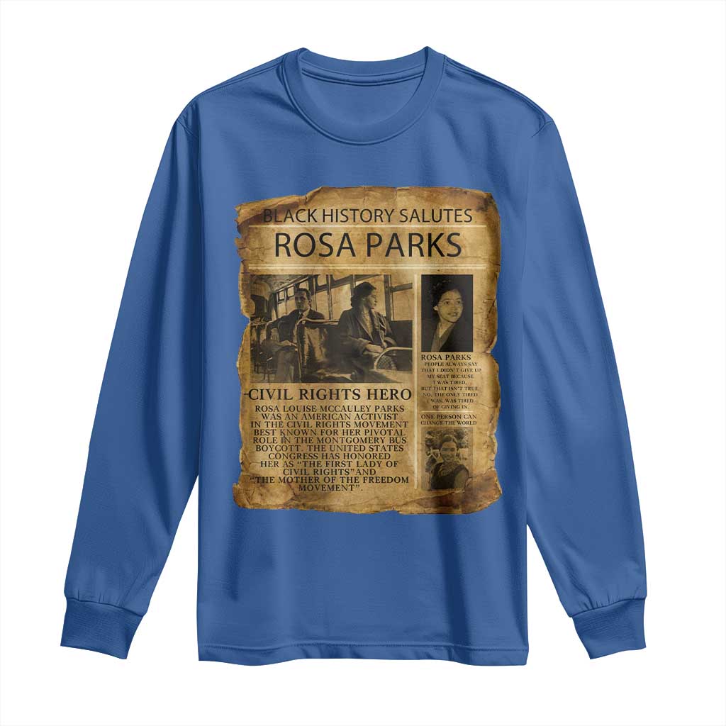 Rosa Parks Long Sleeve Shirt Female Empowerment History Gift