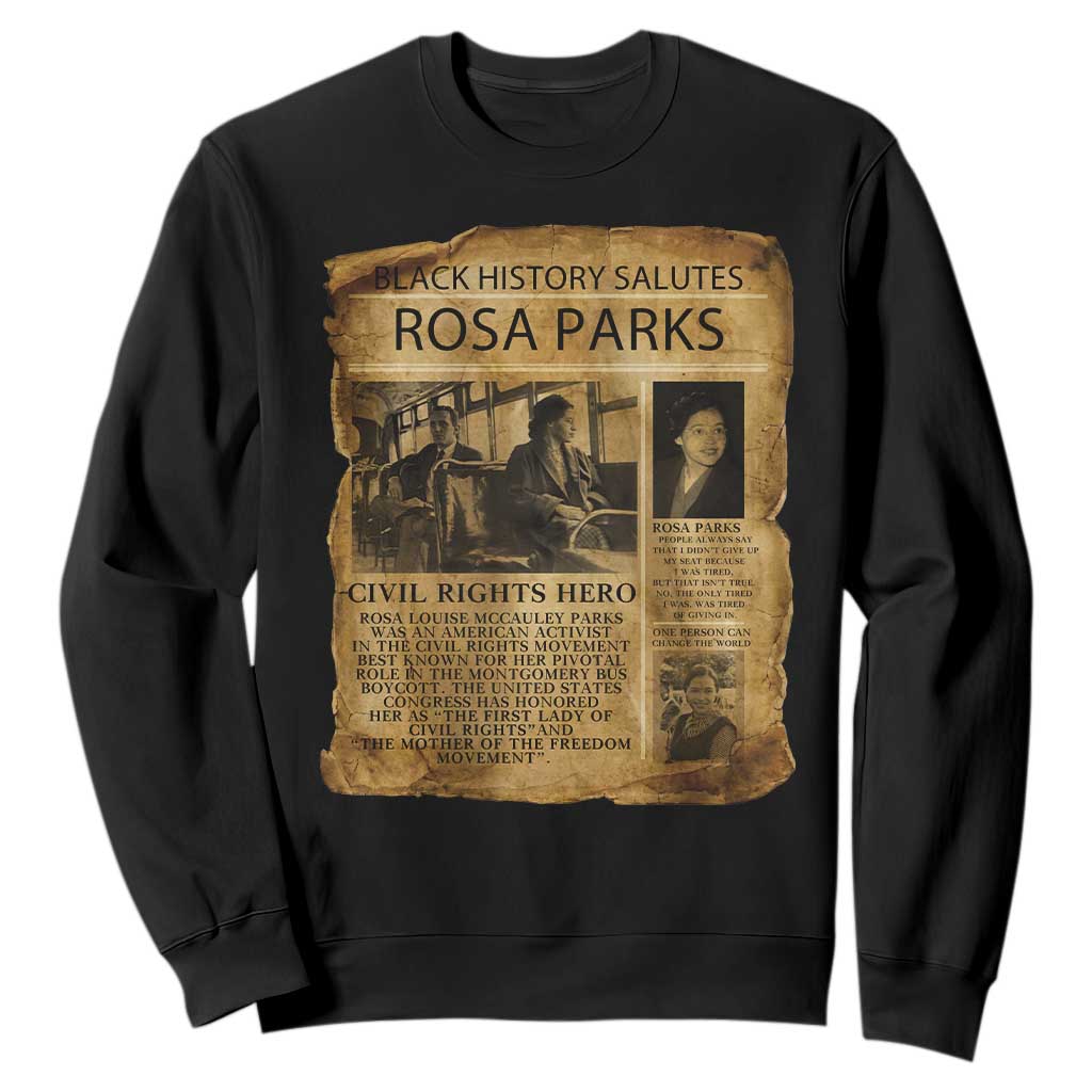 Rosa Parks Sweatshirt Female Empowerment History Gift