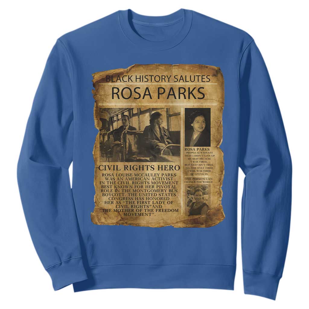 Rosa Parks Sweatshirt Female Empowerment History Gift