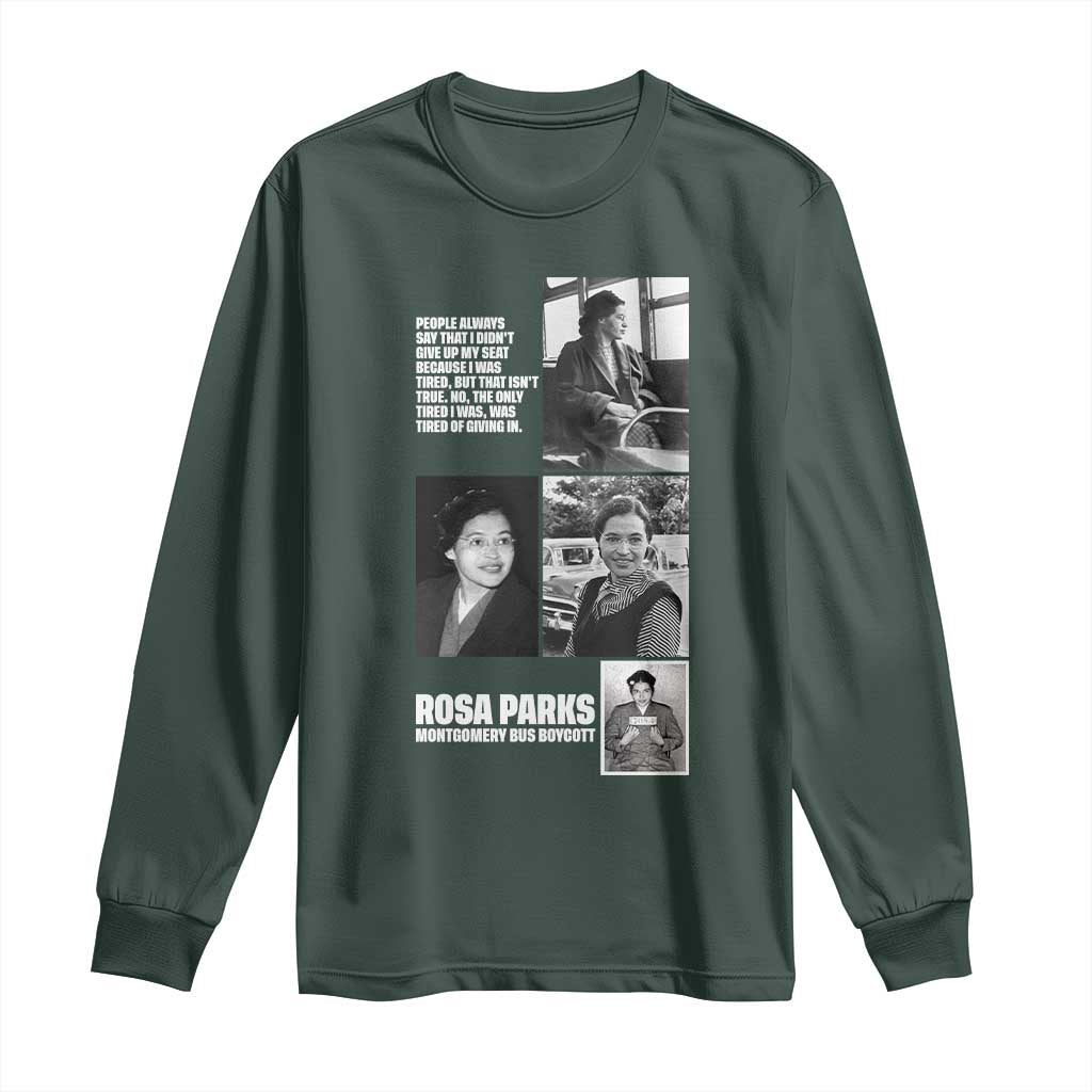 Rosa Parks Long Sleeve Shirt Strong Black Woman Leader