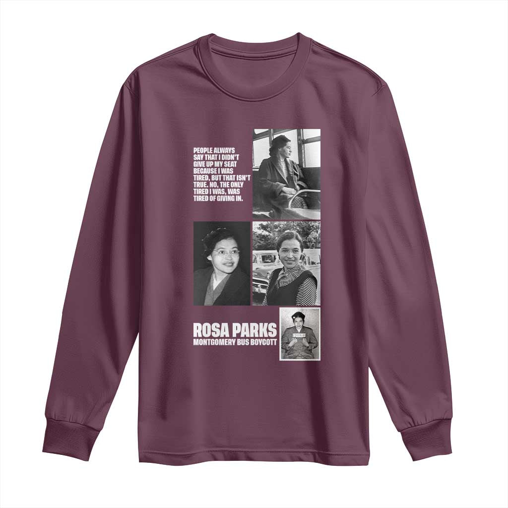 Rosa Parks Long Sleeve Shirt Strong Black Woman Leader