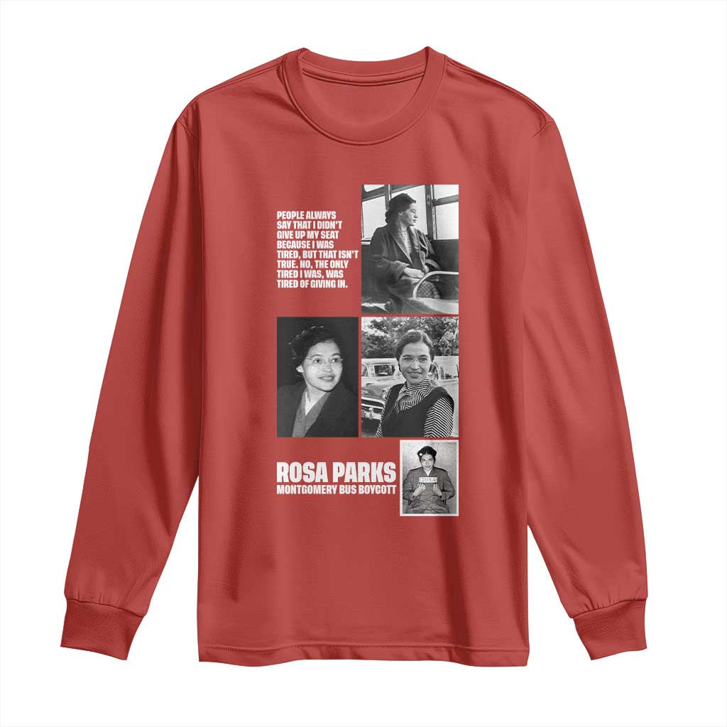 Rosa Parks Long Sleeve Shirt Strong Black Woman Leader