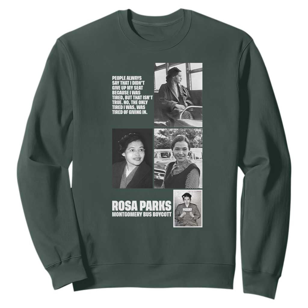 Rosa Parks Sweatshirt Strong Black Woman Leader